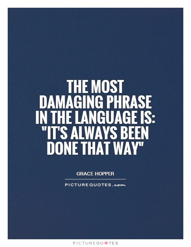 Hopper Quote: Most Dangerous